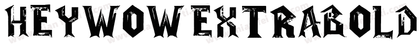 HeyWow ExtraBold字体转换